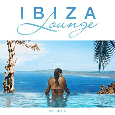 Ibiza Lounge Volume 3 winactie