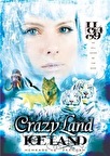 Koop je Crazyland Iceland kaarten op tijd!