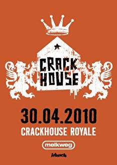 Crackhouse Royale @ klinch
