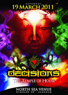 Join the Decisions vibe at the Temple of House