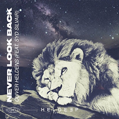 Oliver Heldens teams up with Syd Silvair for gorgeous vocal house single 'Never Look Back'