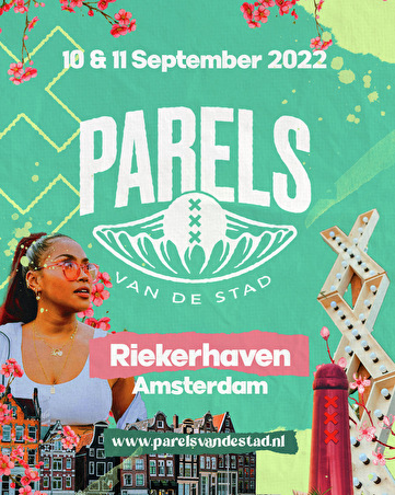 Parels van de Stad Festival organiseert weekender editie bij Riekerhaven in Amsterdam!