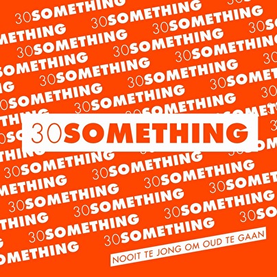 30 Something