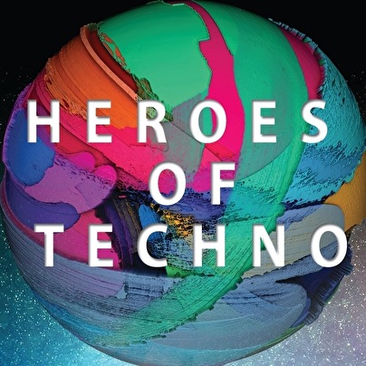 Heroes of Techno