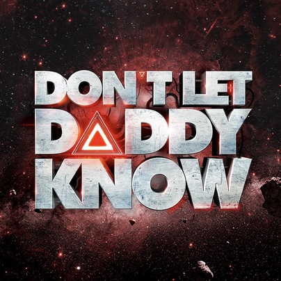 Don't Let Daddy Know