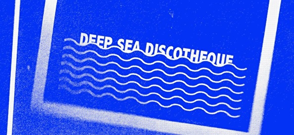 Deep Sea Discotheque