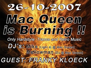 Mac Queen is burning