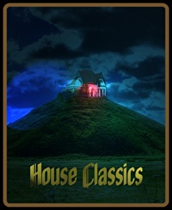 House Classics