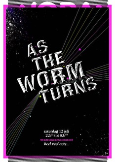 As the worm turns