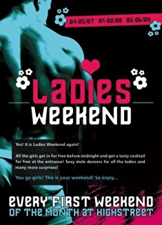 Ladies weekend