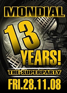 Mondial 13 years superparty