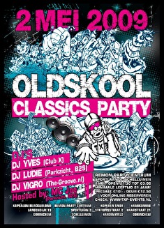 Oldskool Classics Party