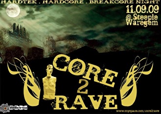 Core 2 Rave