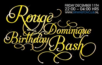 Rouge Dominique Birthday Bash