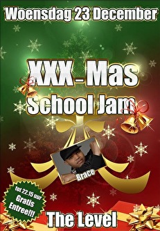 XXX-Mas SchoolJam