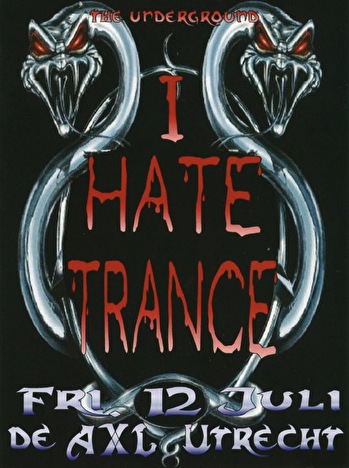 I Hate Trance