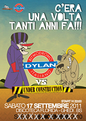 Dylan vs Under Construction