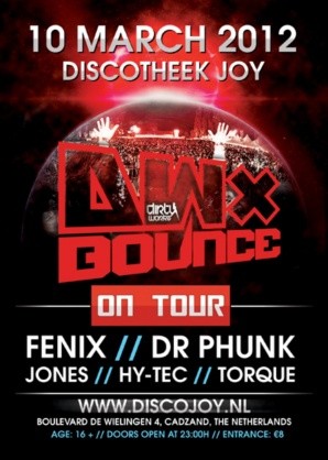 Dirty Workz Bounce On Tour