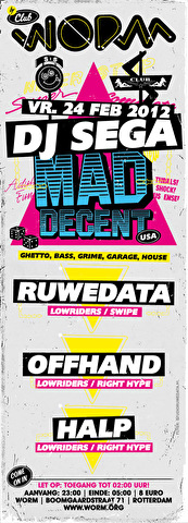 DJ Sega + Halp + Offhand + Ruwedata