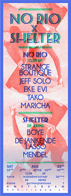 Shelter × No Rio