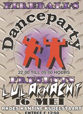 Fireball's Danceparty Presents Luilaknacht