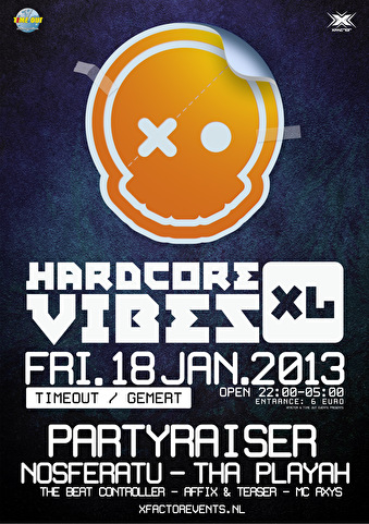 Hardcore Vibes XL