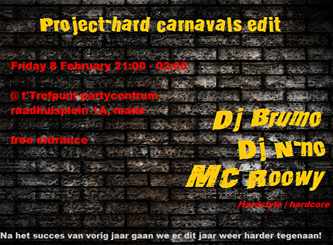 Project hard carnavals editie!