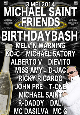 Michael Saint & Friends Birthdaybash