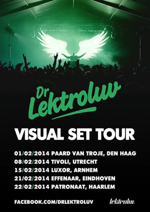 Dr. Letroluv Visual Set Tour