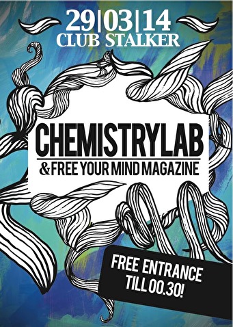 Chemistrylab ft. Free Your Mind Magazine