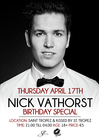 Nick Vathorst Birthday Special
