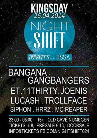 Night shift invites Fissa