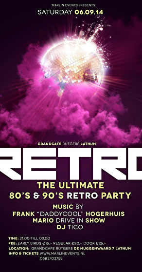 Retro The Ultimate 80's & 90's Retro Party