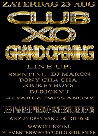 Grand Opening Club XO