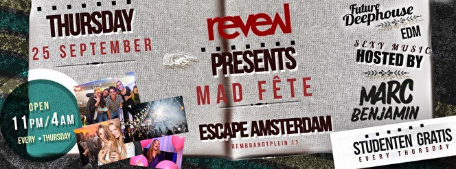 Reveal presents Mad Fête