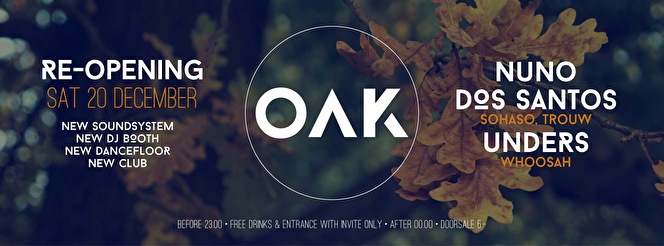 Oak Re-Opening