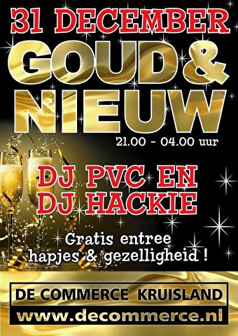 Goud & Nieuw @ De Commerce Kruisland