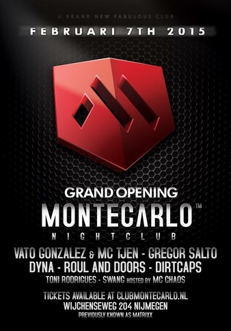 Monte Carlo Grand Opening