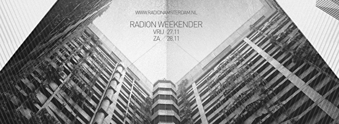 Radion Weekender
