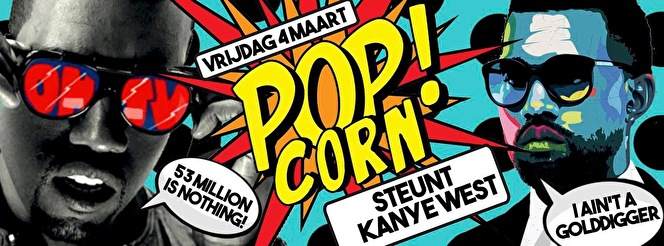 Popcorn steunt Kanye West