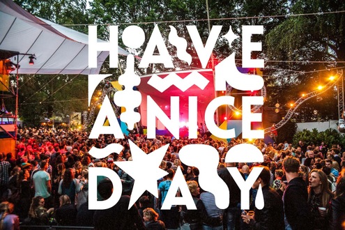 Have A Nice Day Festival