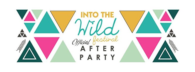 Into the Wild Afterparty