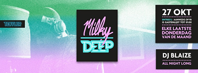 Milky Deep 2.2