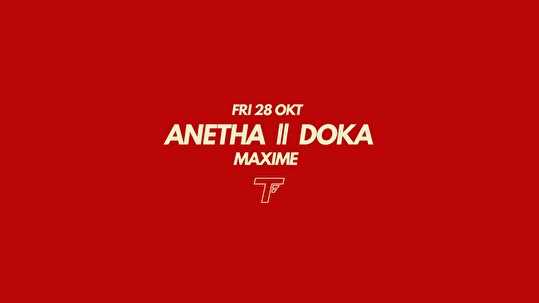 Anetha / Doka / Maxime