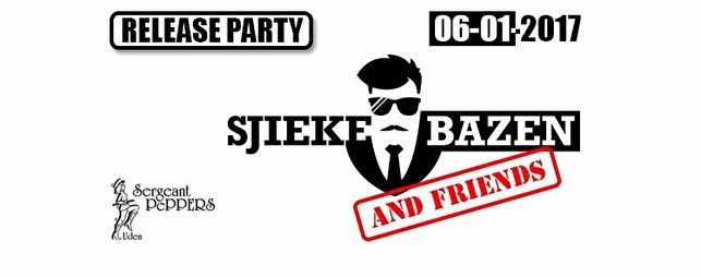 Sjieke Bazen Release Party