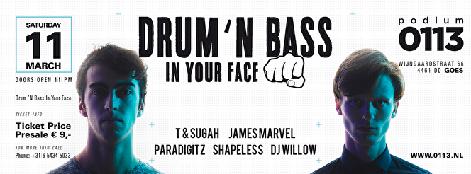 Drum 'n Bass in your face goes 0113