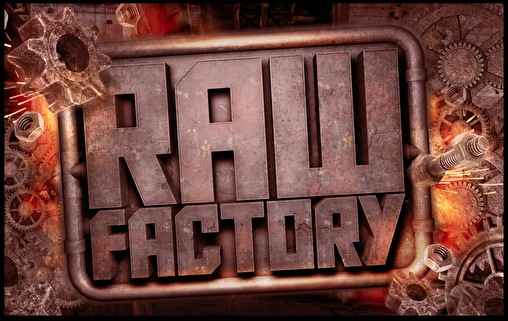 RAW Factory