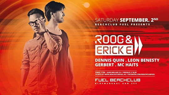 Beachclub Fuel presents Roog & Erick E