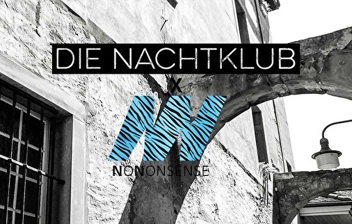 Die Nachtklub × NoNonsense