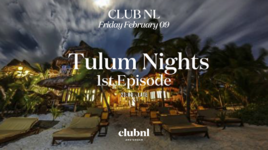 Tulum Nights